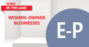 E – P | In The Lead: 2024 NJBIZ Women-Owned Businesses